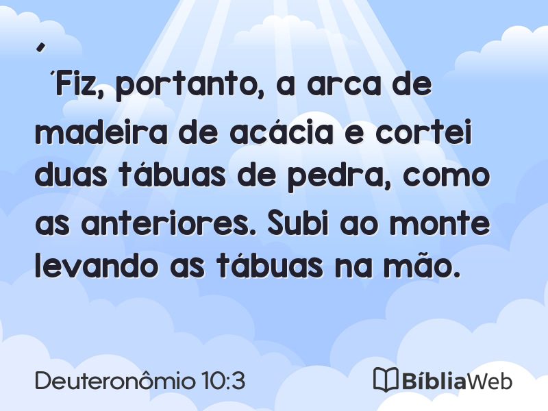 Deuteronômio 10:3 em imagem para compartilhar