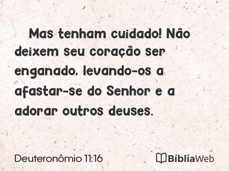 Deuteronômio 11:16 em imagem para compartilhar