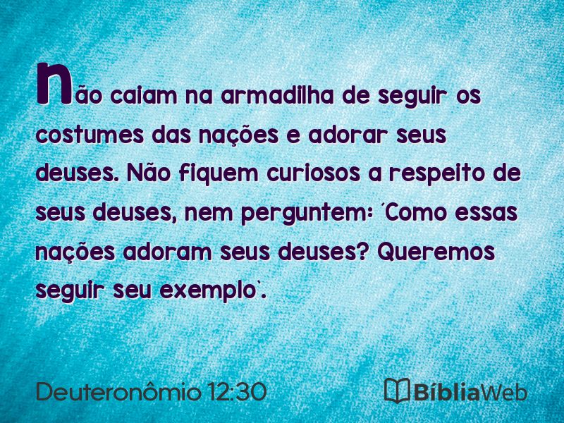 Deuteronômio 12:30 em imagem para compartilhar