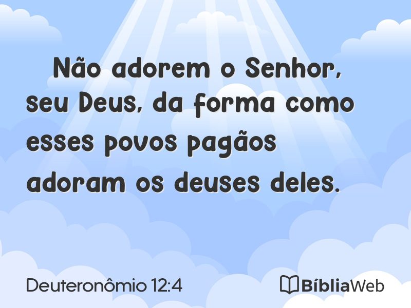 Deuteronômio 12:4 em imagem para compartilhar