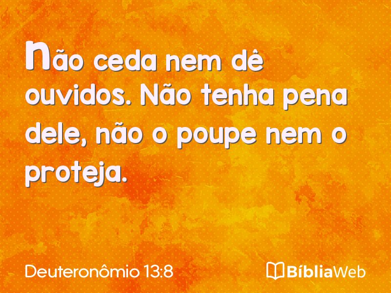 Deuteronômio 13:8 em imagem para compartilhar