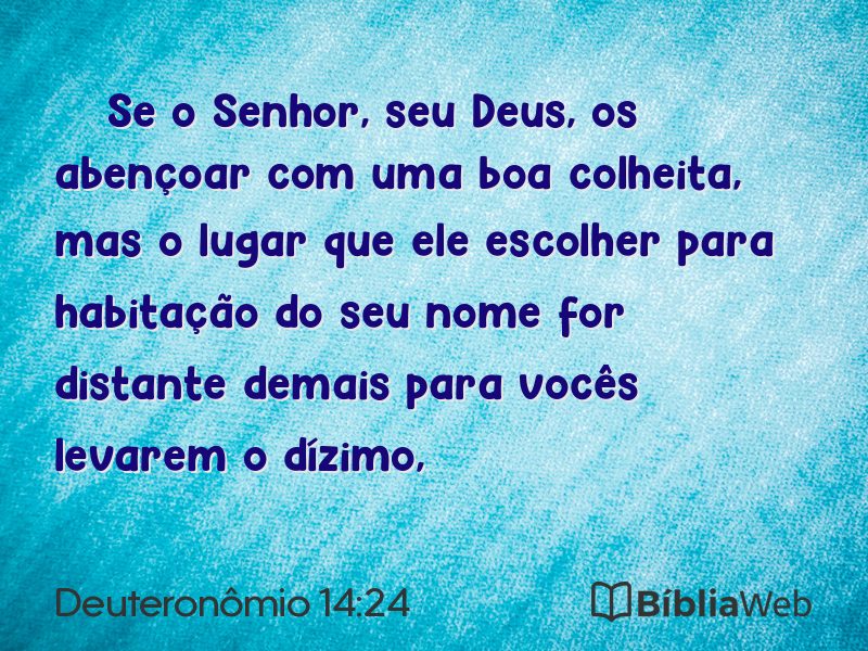 Deuteronômio 14:24 em imagem para compartilhar