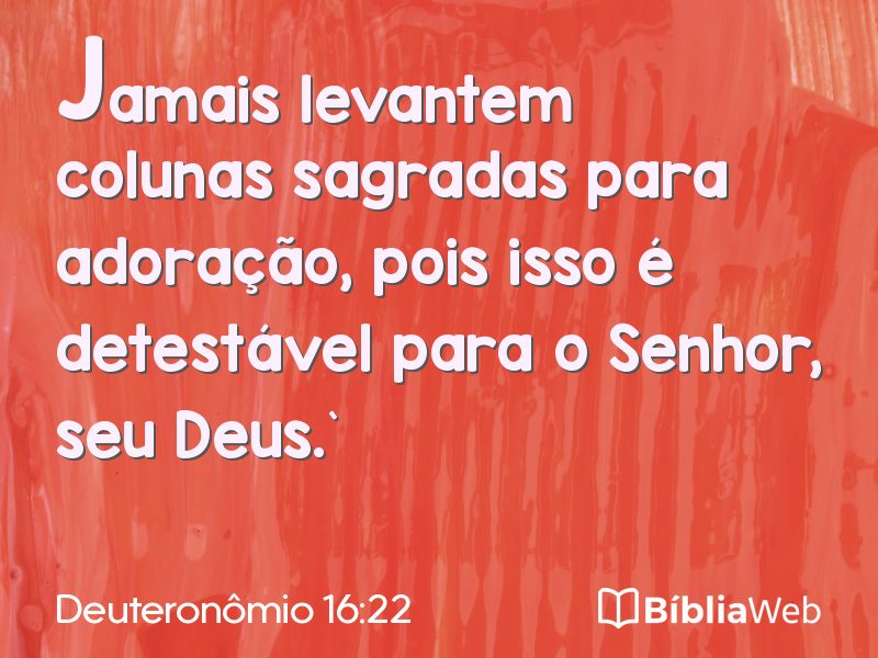 Deuteronômio 16:22 em imagem para compartilhar