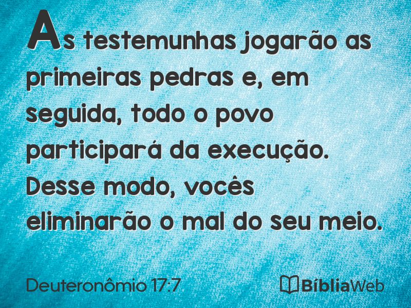 Deuteronômio 17:7 em imagem para compartilhar