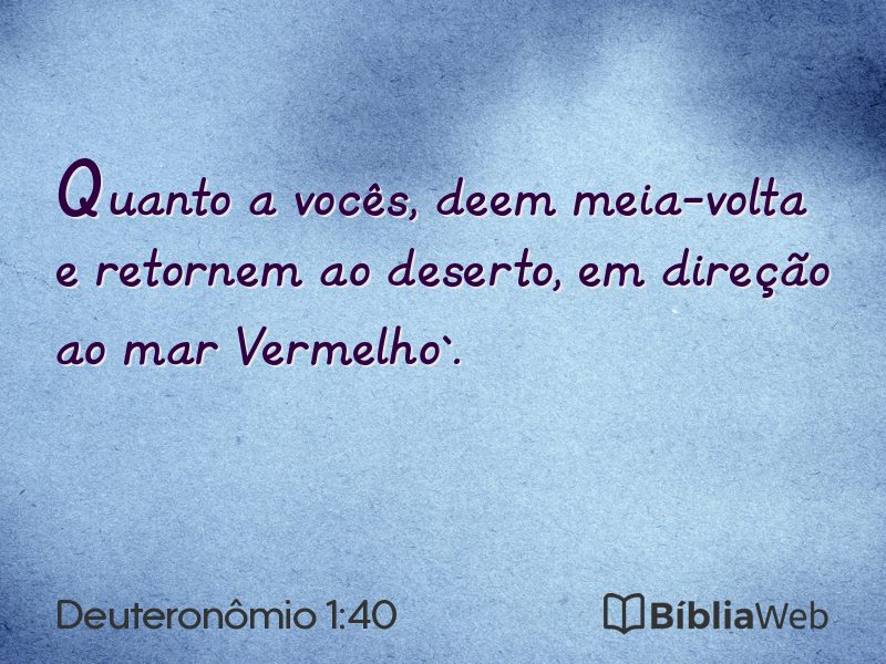Deuteronômio 1:40 em imagem para compartilhar