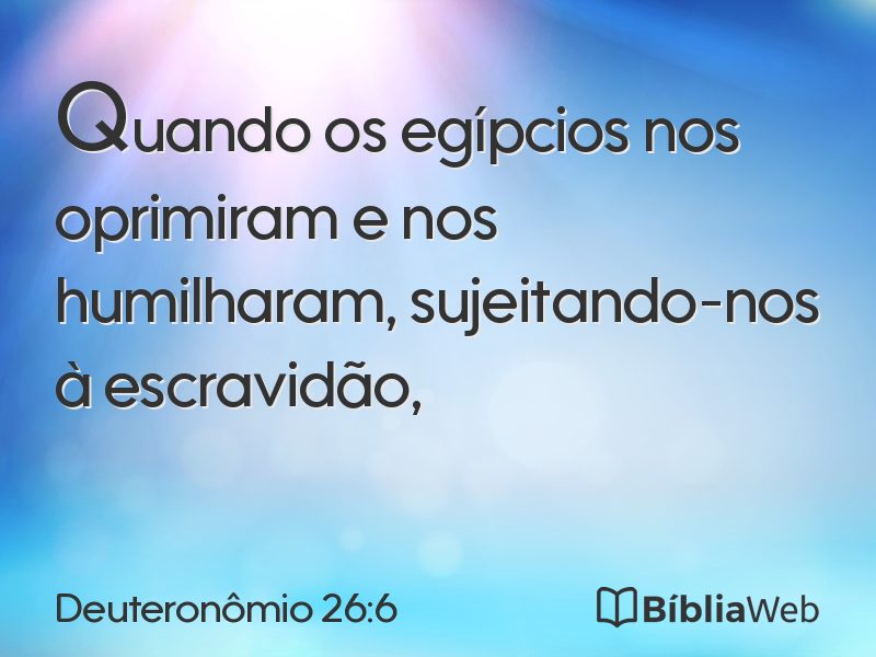 Deuteronômio 26:6 em imagem para compartilhar