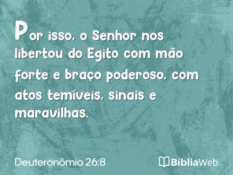 Deuteronômio 26:8 em imagem para compartilhar