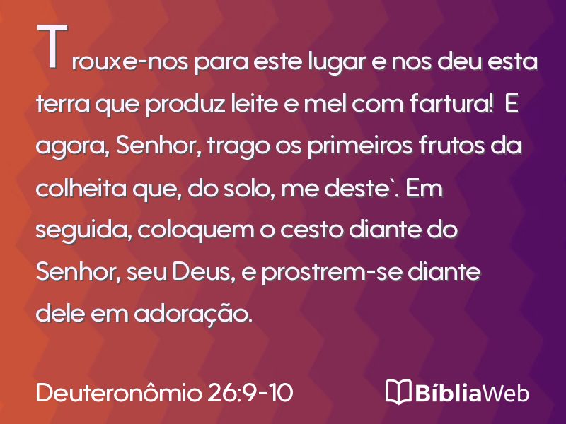 Deuteronômio 26:9-10 em imagem para compartilhar