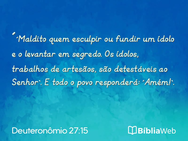 Deuteronômio 27:15 em imagem para compartilhar
