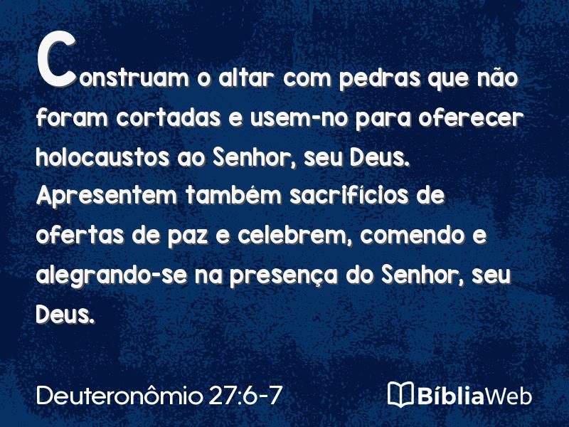 Deuteronômio 27:6-7 em imagem para compartilhar