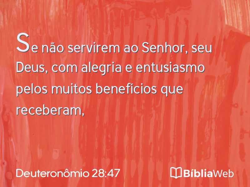 Deuteronômio 28:47 em imagem para compartilhar
