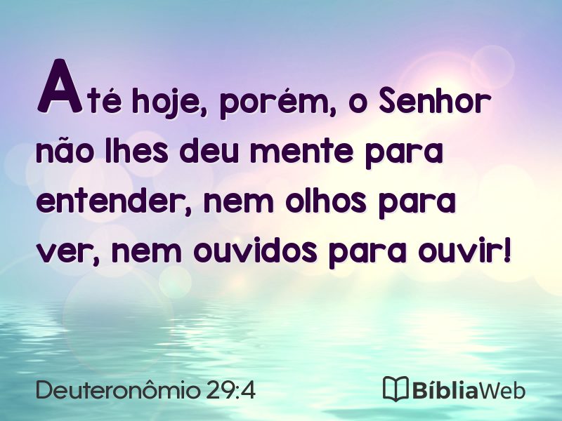 Deuteronômio 29:4 em imagem para compartilhar