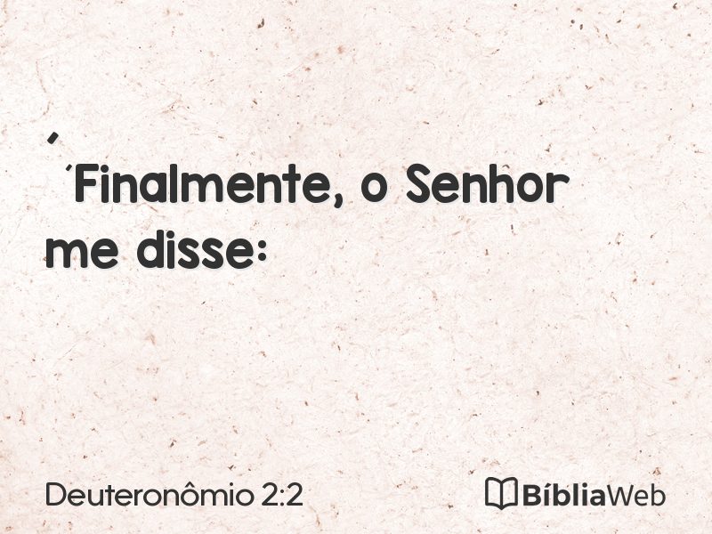 Deuteronômio 2:2 em imagem para compartilhar