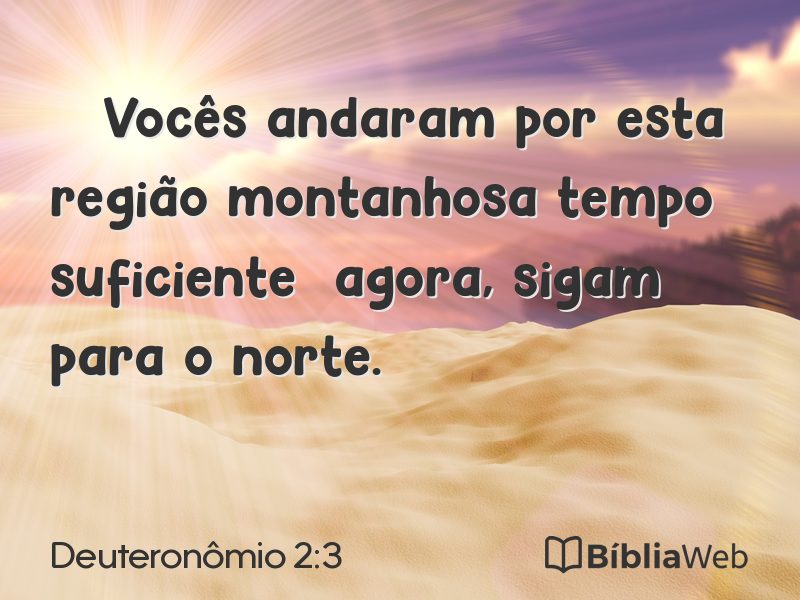 Deuteronômio 2:3 em imagem para compartilhar