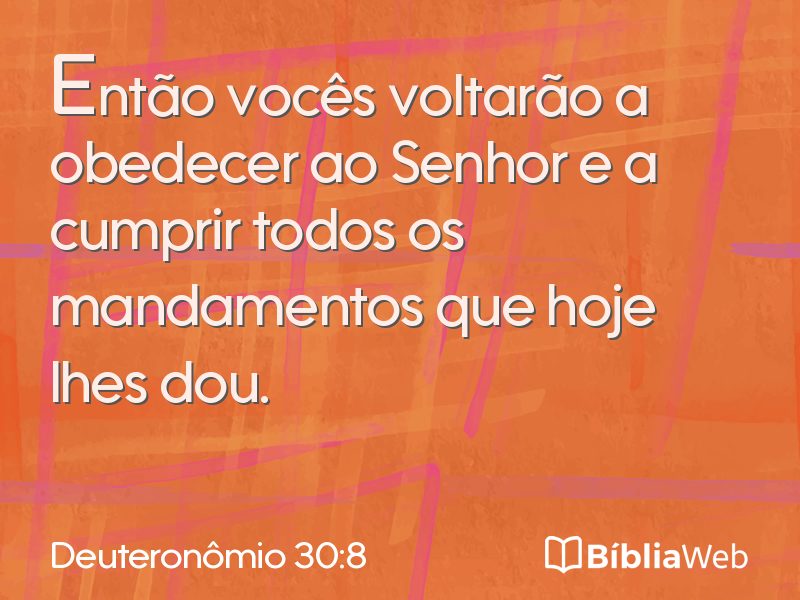 Deuteronômio 30:8 em imagem para compartilhar
