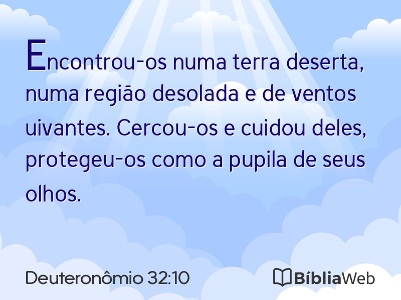 Deuteronômio 32:10 em imagem para compartilhar