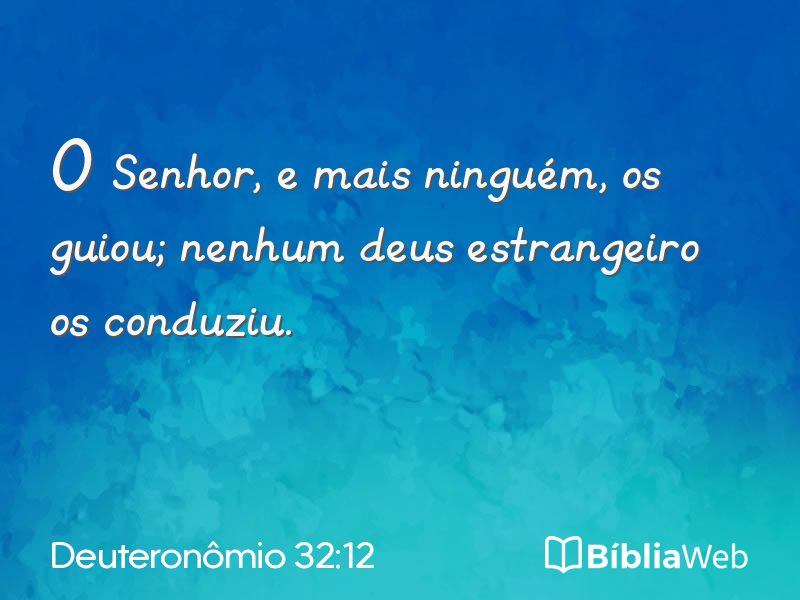 Deuteronômio 32:12 em imagem para compartilhar