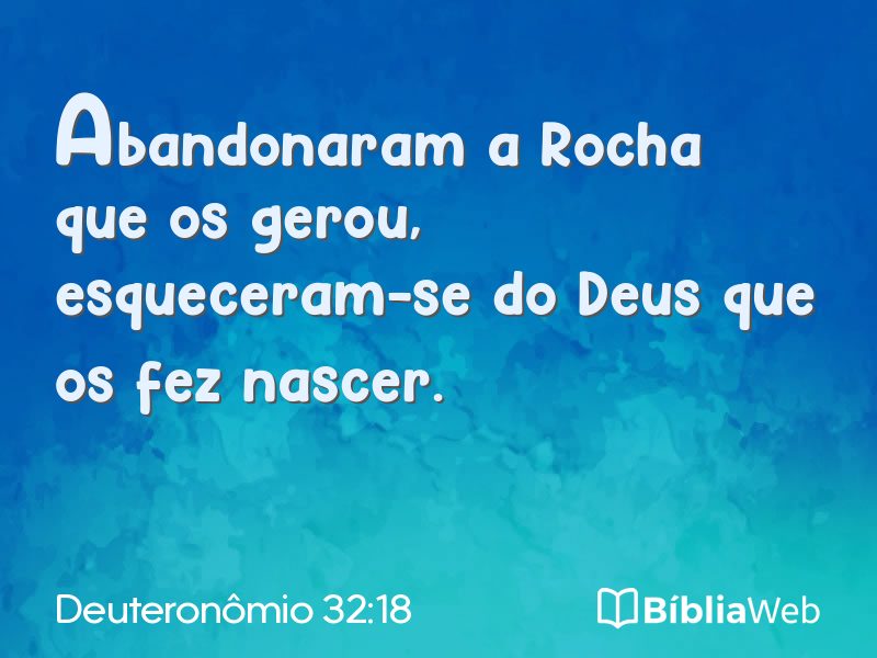 Deuteronômio 32:18 em imagem para compartilhar