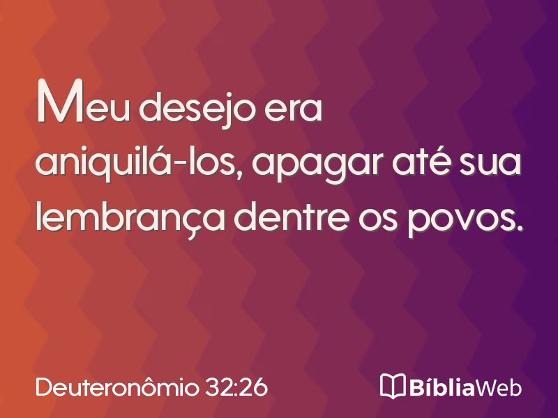 Deuteronômio 32:26 em imagem para compartilhar