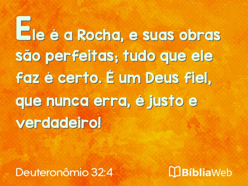 Deuteronômio 32:4 em imagem para compartilhar