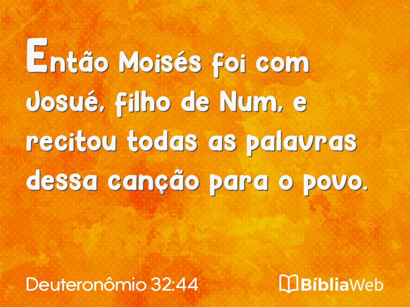 Deuteronômio 32:44 em imagem para compartilhar