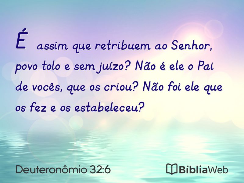 Deuteronômio 32:6 em imagem para compartilhar