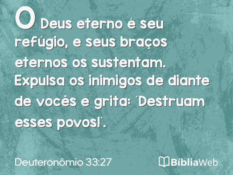 Deuteronômio 33:27 em imagem para compartilhar