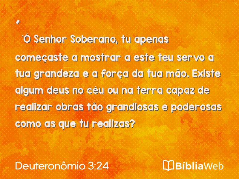 Deuteronômio 3:24 em imagem para compartilhar