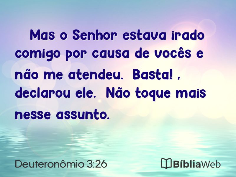 Deuteronômio 3:26 em imagem para compartilhar