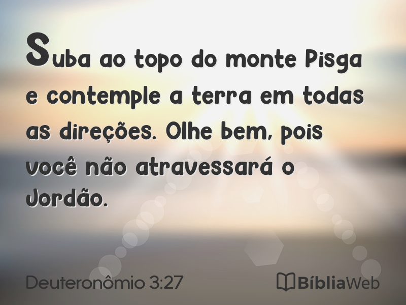 Deuteronômio 3:27 em imagem para compartilhar