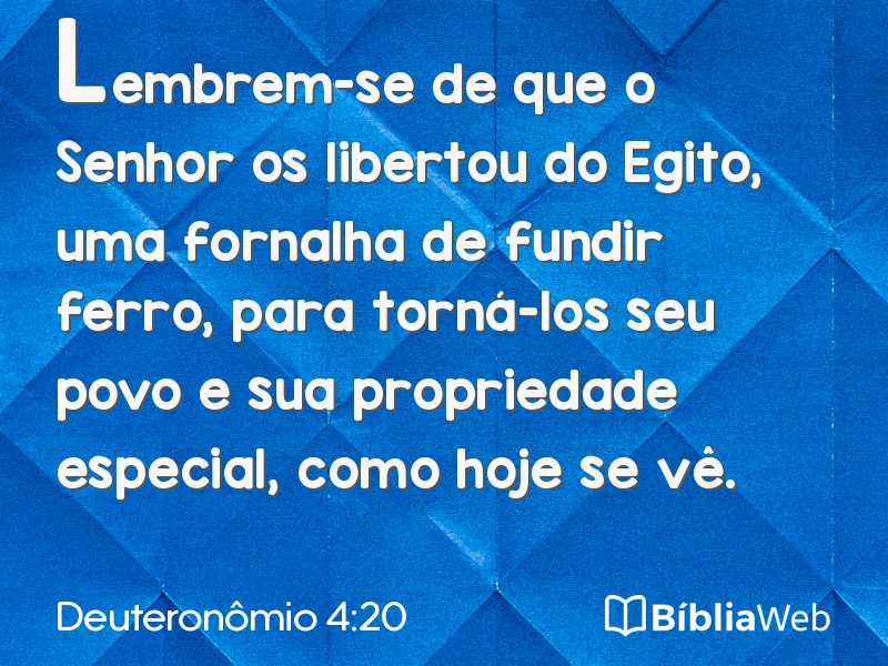 Deuteronômio 4:20 em imagem para compartilhar