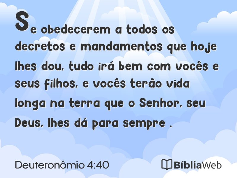 Deuteronômio 4:40 em imagem para compartilhar
