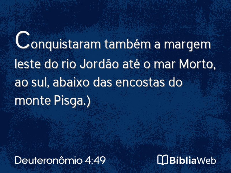 Deuteronômio 4:49 em imagem para compartilhar
