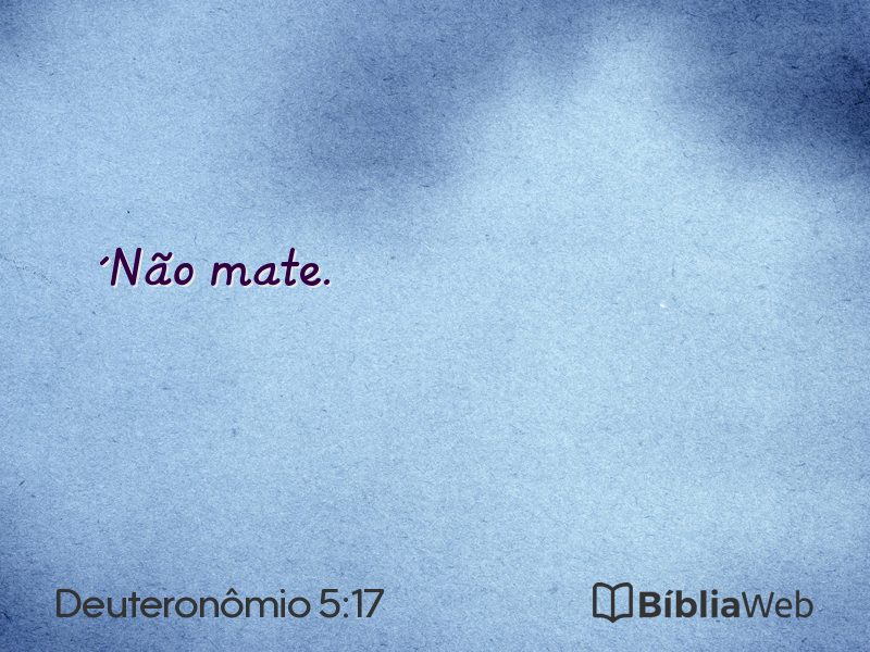 Deuteronômio 5:17 em imagem para compartilhar