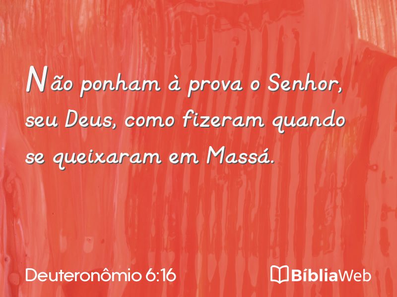 Deuteronômio 6:16 em imagem para compartilhar