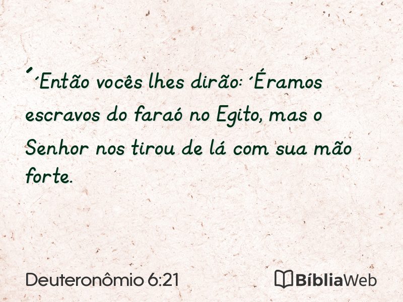 Deuteronômio 6:21 em imagem para compartilhar