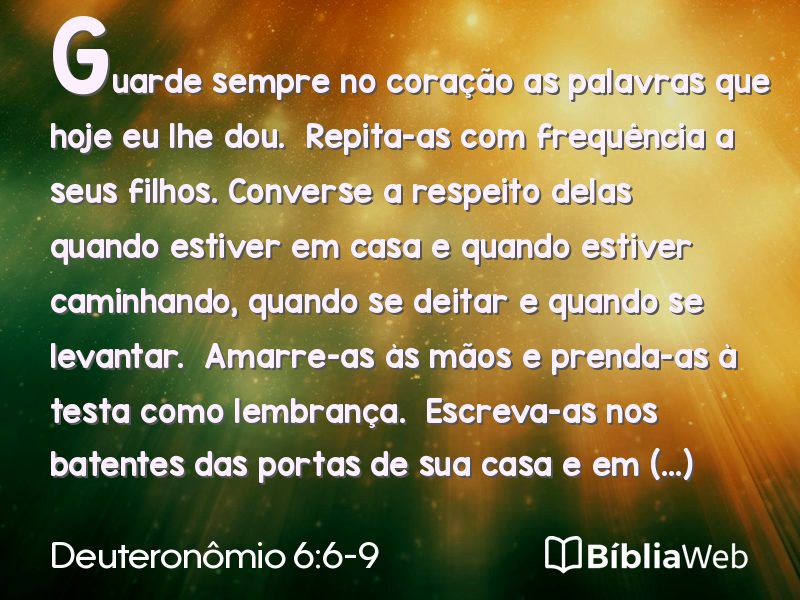Deuteronômio 6:6-9 em imagem para compartilhar