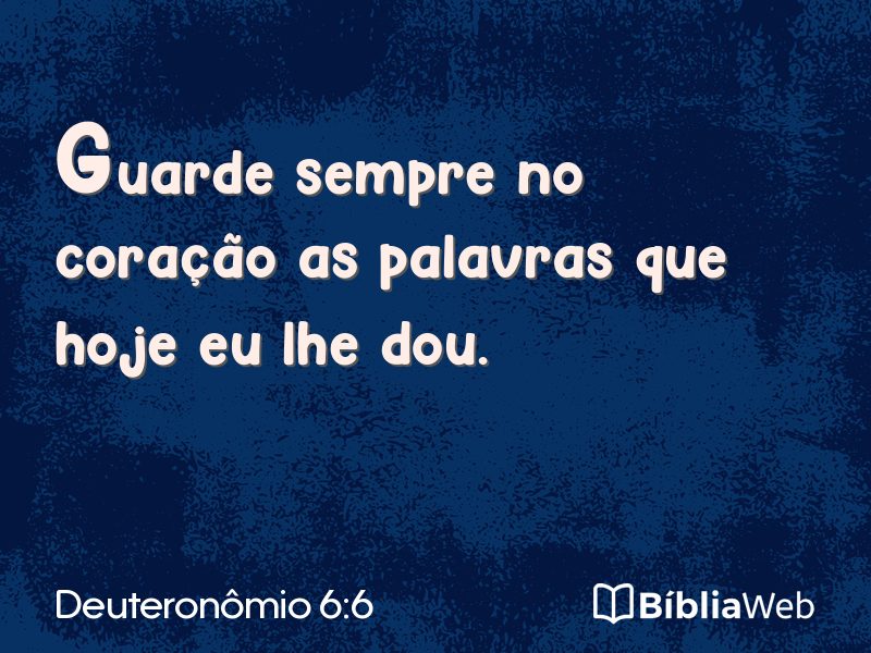 Deuteronômio 6:6 em imagem para compartilhar
