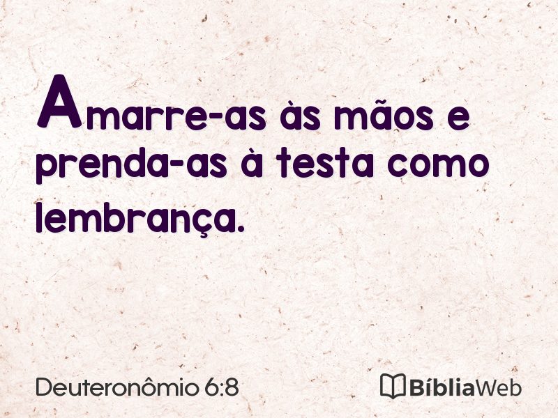 Deuteronômio 6:8 em imagem para compartilhar