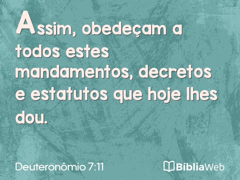 Deuteronômio 7:11 em imagem para compartilhar