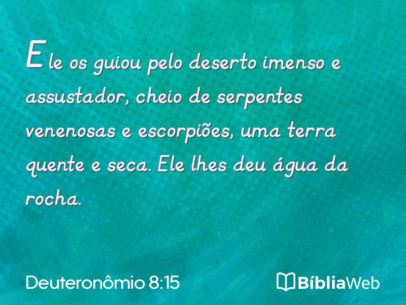 Deuteronômio 8:15 em imagem para compartilhar