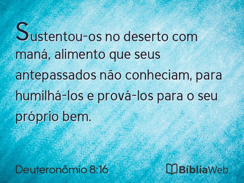Deuteronômio 8:16 em imagem para compartilhar