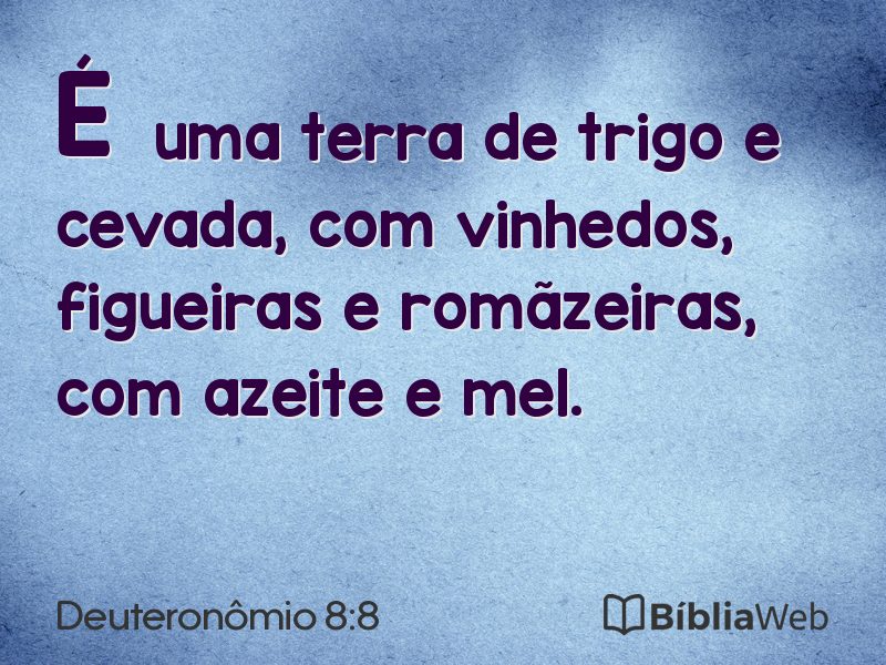 Deuteronômio 8:8 em imagem para compartilhar
