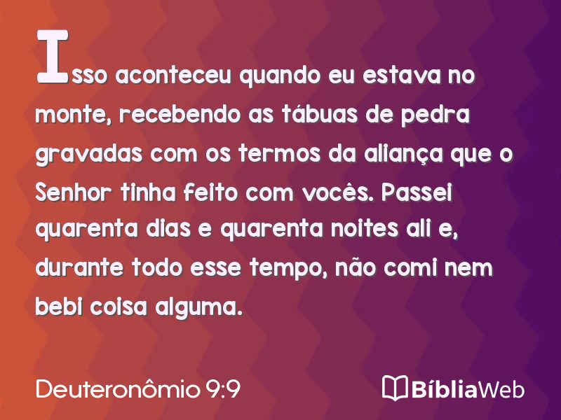 Deuteronômio 9:9 em imagem para compartilhar