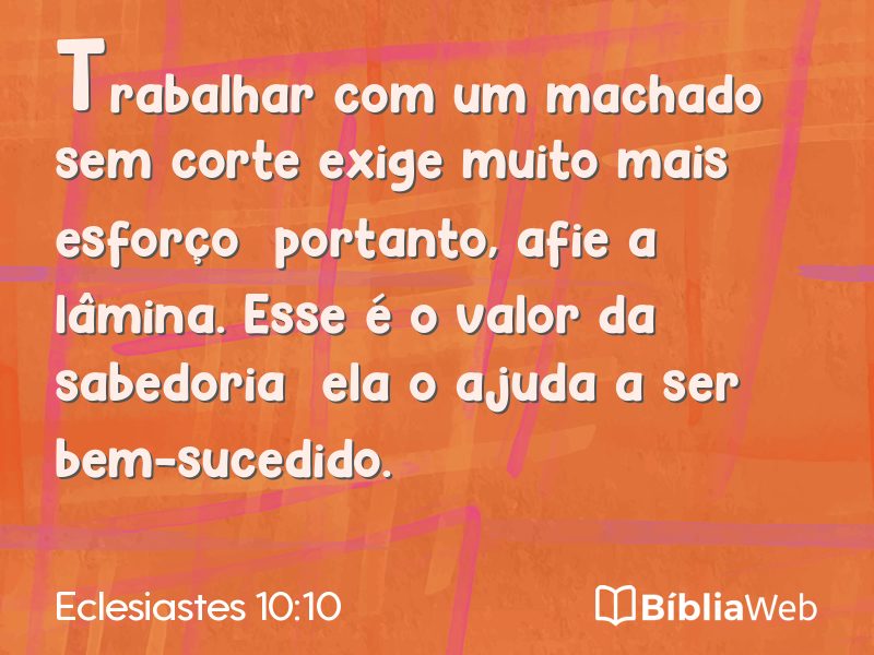 Eclesiastes 10:10 em imagem para compartilhar