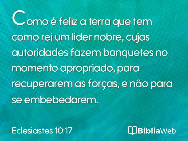 Eclesiastes 10:17 em imagem para compartilhar