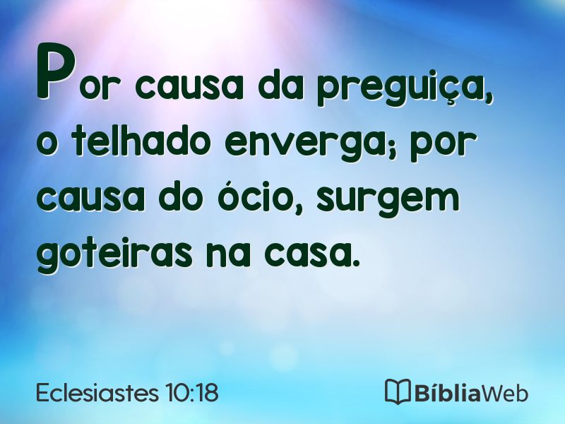 Eclesiastes 10:18 em imagem para compartilhar