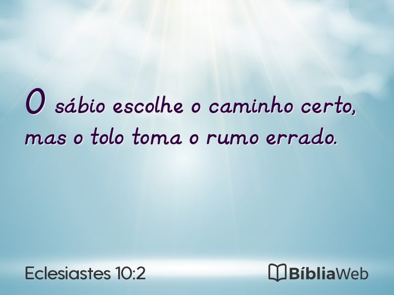 Eclesiastes 10:2 em imagem para compartilhar