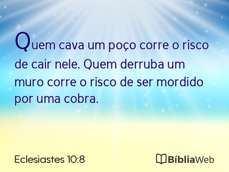 Eclesiastes 10:8 em imagem para compartilhar