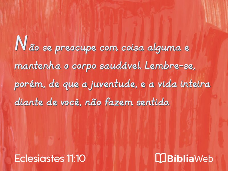 Eclesiastes 11:10 em imagem para compartilhar